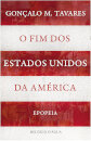 O Fim dos Estados Unidos da América — Epopeia