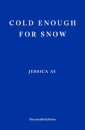 Cold Enough For Snow