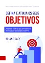 Defina E Atinja Os Seus Objetivos