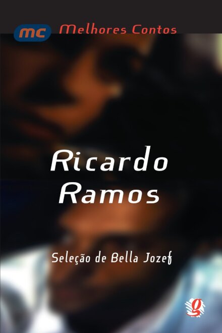 Melhores Contos Ricardo Ramos
