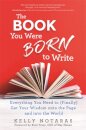 The Book You Were Born to Write