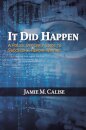 It Did Happen: A Police Officer’s Guide to Successful Report Writing