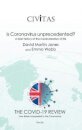 Is Coronavirus unprecedented?