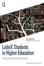 LatinX Students in Higher Education