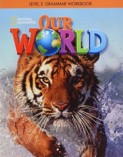 Our World Bre Level 3 Grammar Workbook