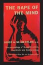 The Rape of the Mind