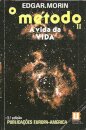 O Método II - A Vida da Vida