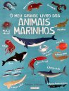 O Meu Grande Livro dos Animais Marinhos