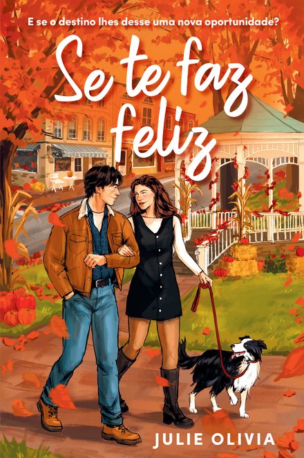 Se Te Faz Feliz