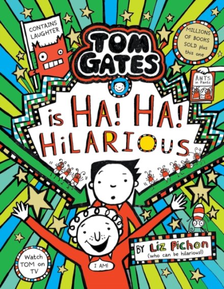 Tom Gates 23: Tom Gates Ha! Ha! Hilarious