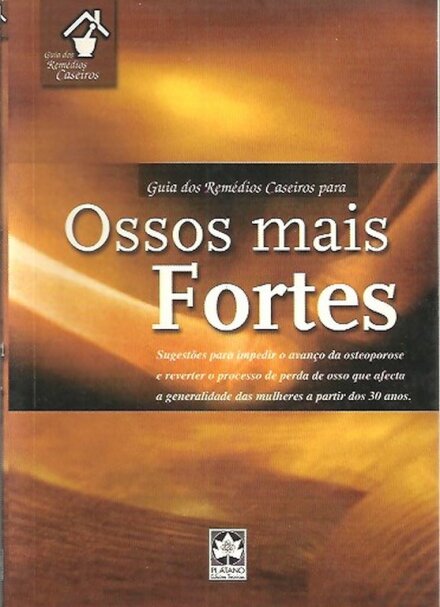 Ossos mais Fortes