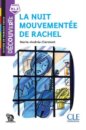 Decouverte : La nuit mouvementee de Rachel - Livre + Audio telechargeable