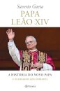 Papa Leão XIV - A História Do Novo Papa E Os Desafios Que Enfrenta