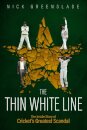 The Thin White Line