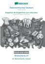 Osterreichisches Deutsch - Espanol de Argentina con articulos, Bildworterbuch, BW
