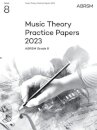 Music Theory Practice Papers 2023, ABRSM Grade 8