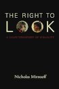 The Right to Look. A Counterhistory of Visuality