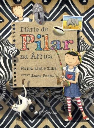 Diário De Pilar Na África
