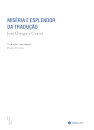 Miséria E Esplendor Na Tradução