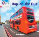 Hop On The Bus: Phase 2 Set 4