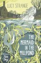The Mermaid In The Millpond