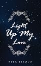 Light Up My Love