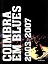 Coimbra em Blues 2003-2007