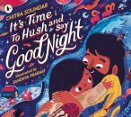 It'S Time To Hush And Say Good Night