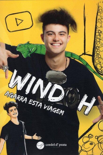 Windoh - Agarra Esta Viagem