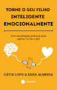 Torne o seu Filho Inteligente Emocionalmente