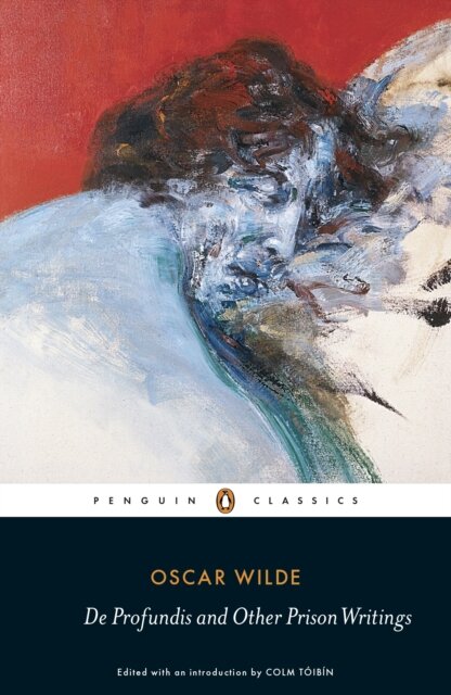 De Profundis And Other Writings