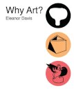 Why Art?