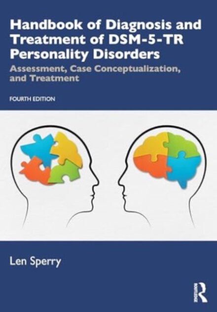 Handbook of Diagnosis and Treatment of DSM-5-TR Personality Disorders