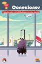 Conexiones: 5 Historias Cortas Actividades Practicar Español B1