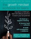 The Growth Mindset Workbook for Teens