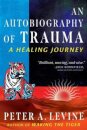 An Autobiography of Trauma