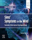 Sims' Symptoms in the Mind: Textbook of Descriptive Psychopathology