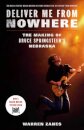 Deliver Me from Nowhere (Movie Tie-In)
