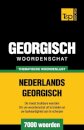 Thematische woordenschat Nederlands-Georgisch - 7000 woorden