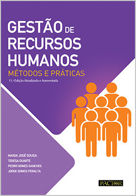 Gestão de Recursos Humanos (11.ª Edição Atualizada e Aumentada)-Métodos e Práticas