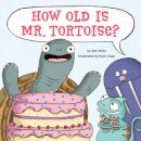 How Old Is Mr. Tortoise?