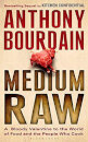 Medium Raw