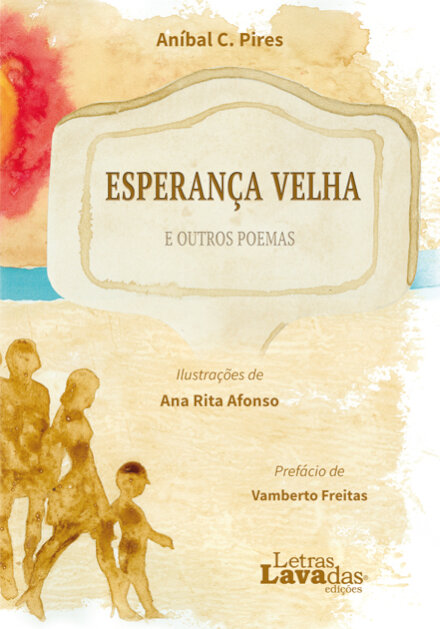 Esperança Velha e outros poemas