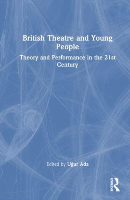 British Theatre and Young People