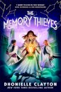 The Memory Thieves (The Marvellers 2)