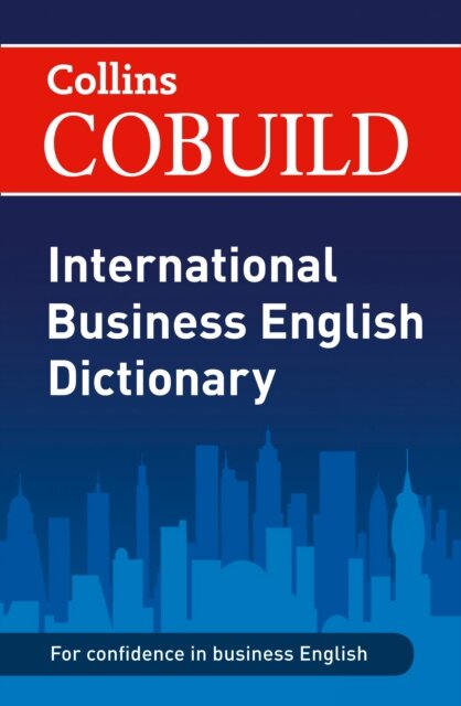 Cobuild International Business English Dictionary