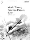 Music Theory Practice Papers 2024, ABRSM Grade 7