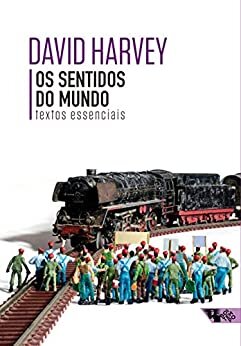 Os Sentidos Do Mundo: Textos Essenciais