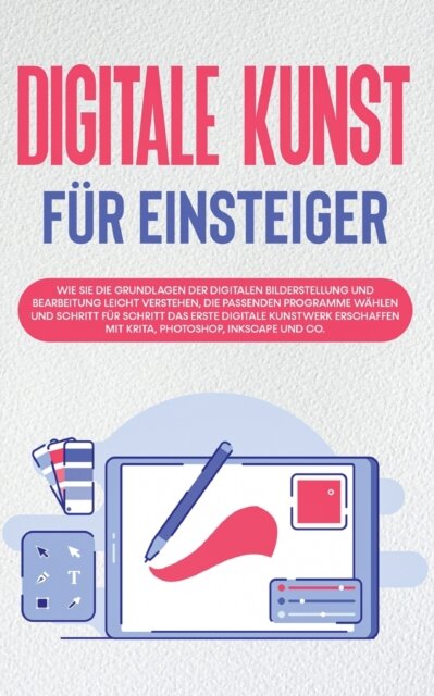 Digitale Kunst fur Einsteiger