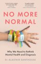No More Normal